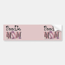 Poodle MOM Bumper Stickers