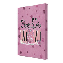 Poodle MOM Canvas Print
