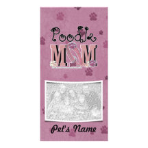 Poodle MOM Photo Card