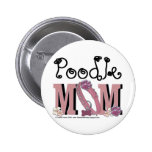 Poodle MOM Pinback Button