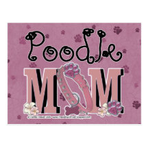 Poodle MOM Post Cards