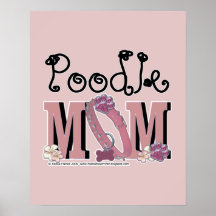 Poodle MOM Posters
