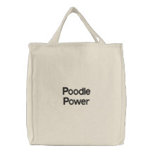 Poodle Power Embroidered Tote Embroidered Tote Bag