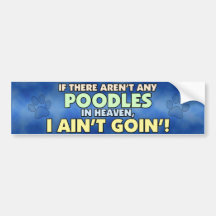 Poodles in Heaven Bumper Sticker