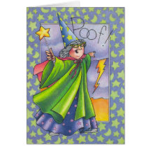 Poof!  You're older Greeting Card