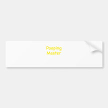 Pooping Master Bumper Stickers
