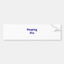 Pooping Pro Bumper Stickers