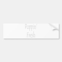Poppin' Fresh Bumper Sticker