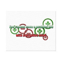 Positive Life Negative Mind Canvas Print