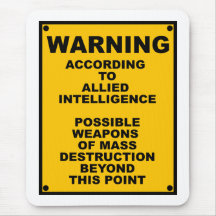 Possible WMD ~ Spoof Warning Sign Mousepads