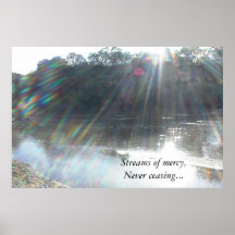 Poster: Streams of mercy never ceasing.