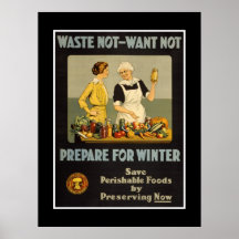 Poster Vintage Advertisements "Waste not want not"