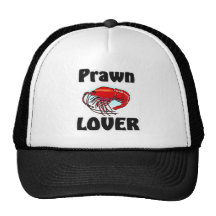 Prawn Lover Trucker Hat