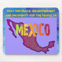 Pray for Mexico mousepad