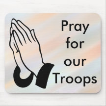 Pray for our troops mousepad