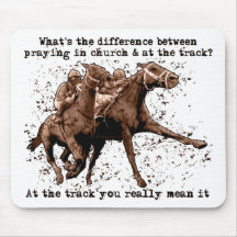 Praying at horse races mousepads
