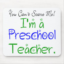 Preschool Teacher Mousepad
