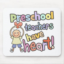 Preschool Teachers Have Heart Mousemat