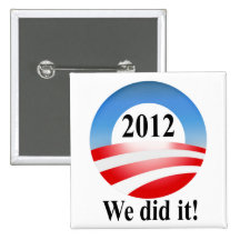 President Barack Obama 2012 Victory Pinback Button