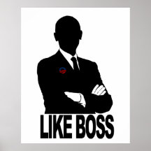 President Barack Obama - Like a Boss Poster