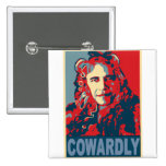 President Obama - Cowardly Pins