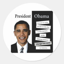 President Obama Quote Round Sticker