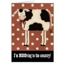 Primitive Country Cow Single Lady Moving Notice Greeting Cards