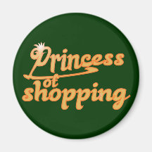 princess of shopping fridge magnets