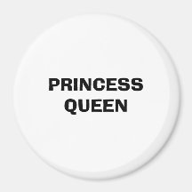 PRINCESS QUEEN MAGNETS