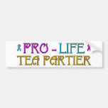 Pro-Life Tea Partier Bumper Sticker