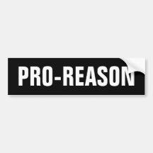 Pro-Reason Bumper Sticker