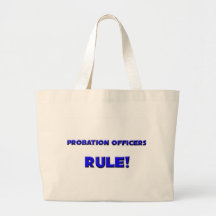 Probation Officers Rule! Tote Bag