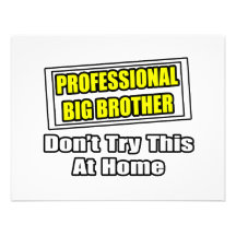 Professional Big Brother...Joke Invitation