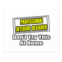 Professional Interior Designer...Joke Postcard