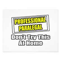 Professional Paralegal...Don't Try This At Home Personalised Invites