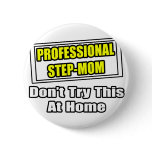 Professional Step-Mum...Joke
