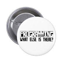 Programming What Else Is There? Pinback Buttons