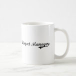 Project Manager Professional Job Coffee Mug