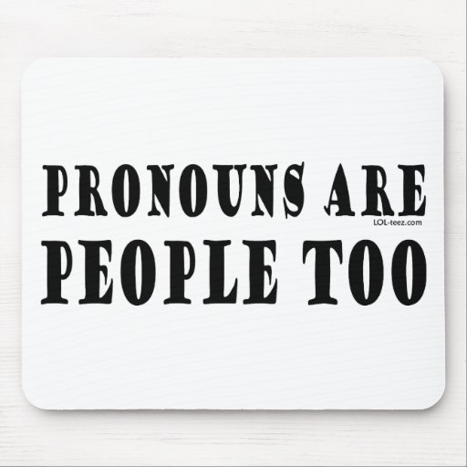 Pronouns Mouse Pad