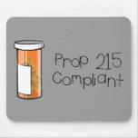 Prop 215 mouse pad
