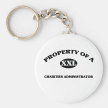 Property of a CHARITIES ADMINISTRATOR Key Chain
