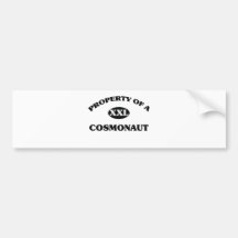 Property of a COSMONAUT Bumper Sticker