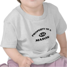 Property of a MASON Tee Shirts