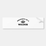 Property of a WELDER Bumper Sticker