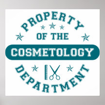 Property of the Cosmetology Department Posters