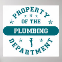 Property of the Plumbing Department Posters