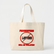 Prosecutors Will Be Violated Canvas Bag