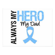 Prostate Cancer Always My Hero My Dad Post Card
