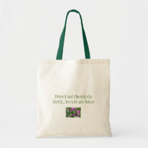 Protect and Cherish the Earth Canvas Bags