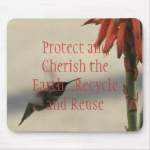 Protect and Cherish the Earth Mouse Pads